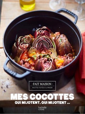 cover image of Mes petits plats Cocottes qui mijotent qui mijotent